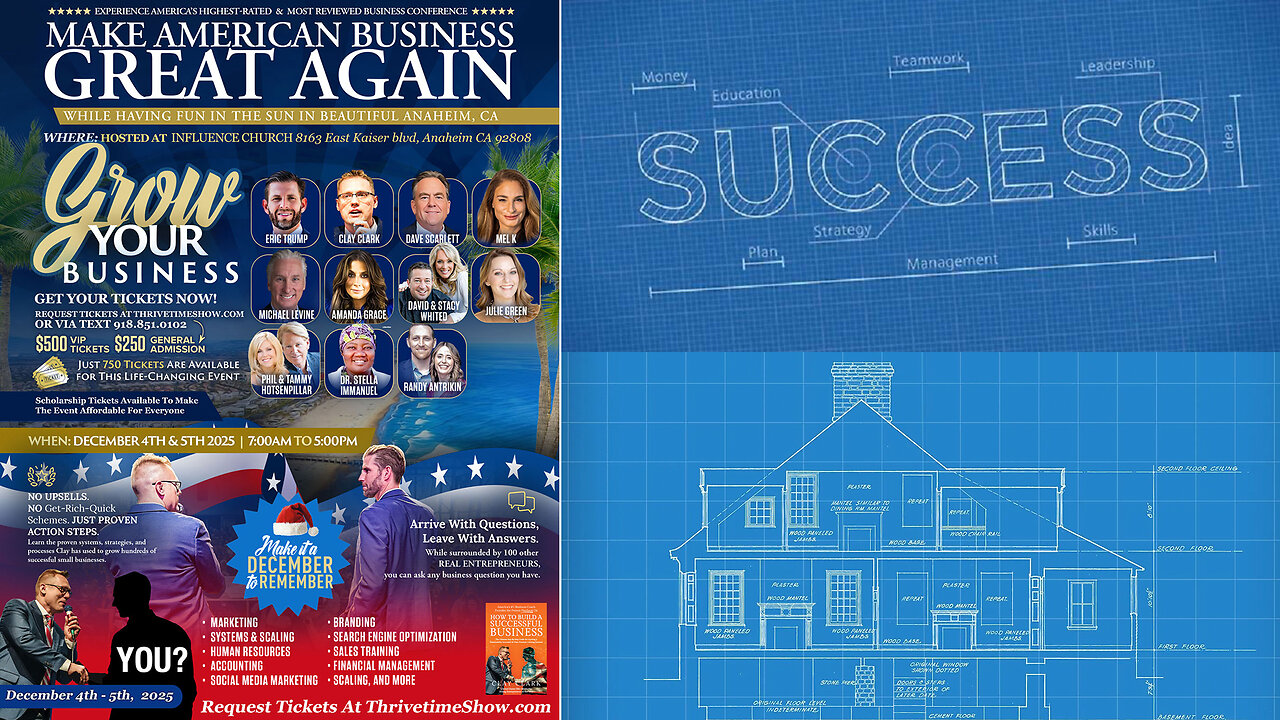 How to Design Your Life With Blueprint Thinking + Transform Your Business Goals Into Reality + 2 Clay Clark Client Success Stories + Join Eric Trump At Clay Clark's Dec 4-5 ThrivetimeShow.com Business Conf. (47 Tickets Remain)