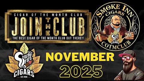 Smoke Inn Cigar of the Month Club November 2025