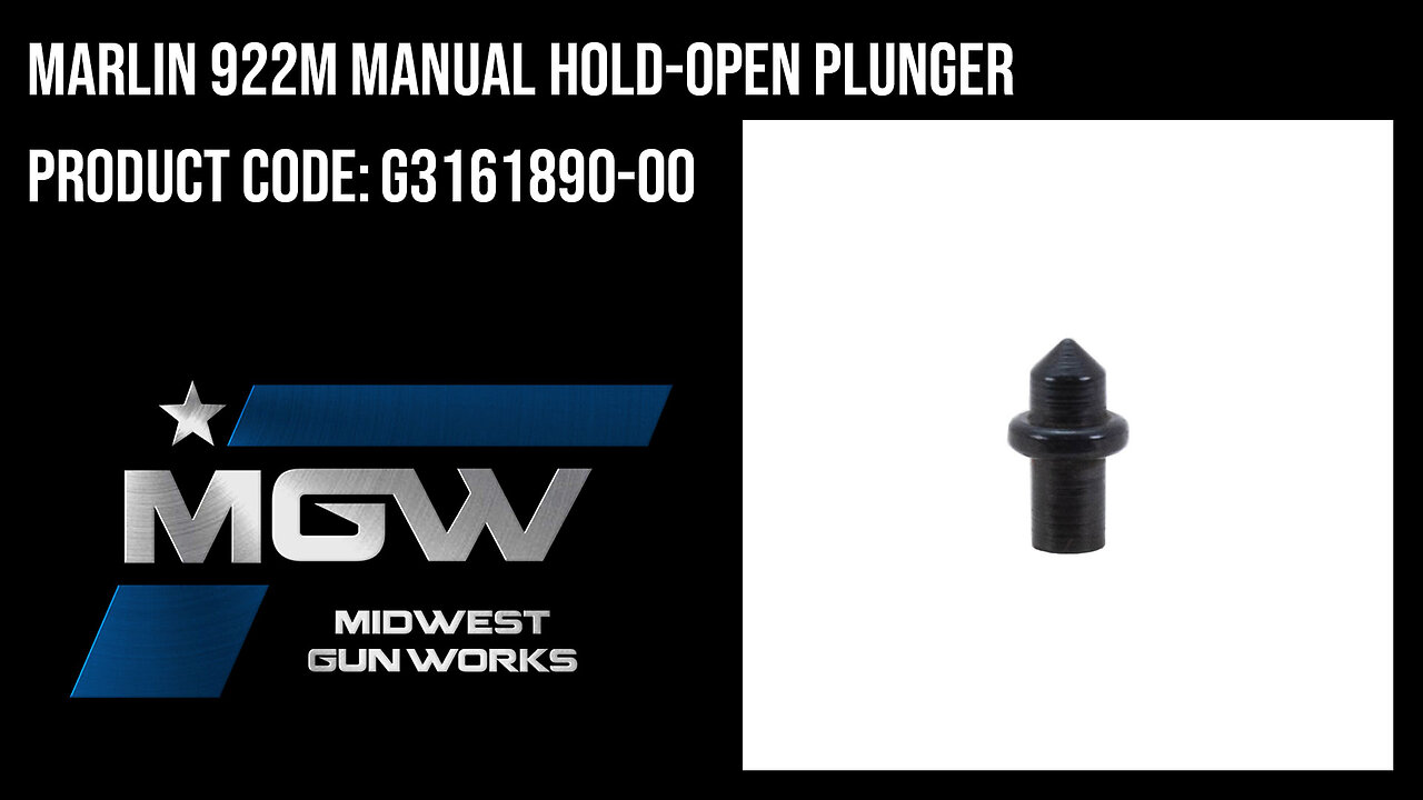Marlin 922M Manual Hold-Open Plunger - G3161890-00