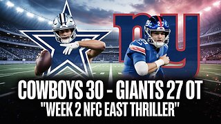 Giants vs Cowboys 2025 | Cowboys Win Thrilling 30-27 OT NFC East Battle