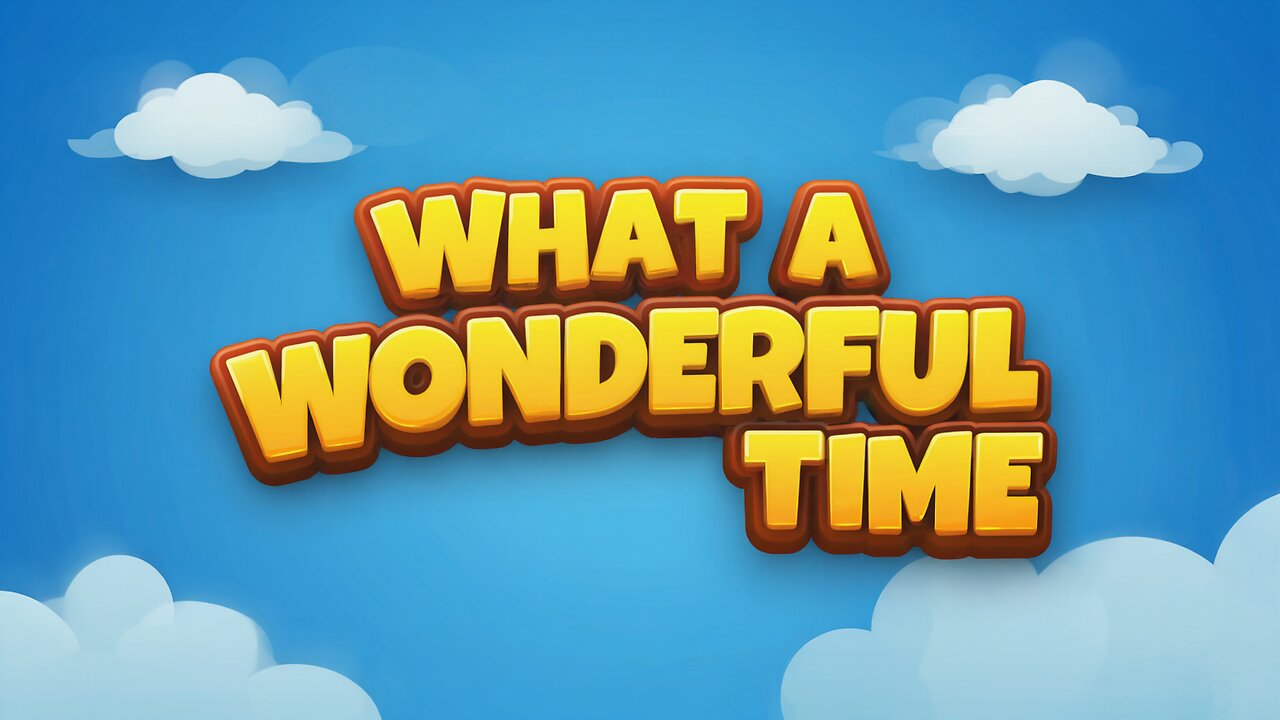 What a Wonderful Time | Funk Groove for Joyful Moments & Good Vibes
