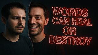 How Your Words Shape Reality (And Why You Must Be Careful)