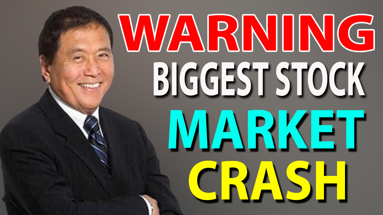 WARNING: The Biggest Stock Market Crash - Robert Kiyosaki's