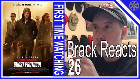 Brack Reacts #26 - Mission: Impossible - Ghost Protocol {FIRST TIME WATCHING}