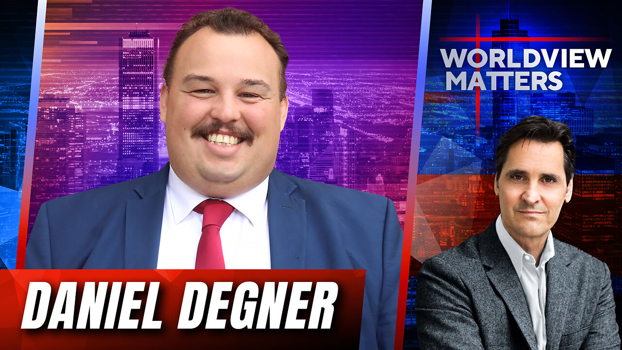 Daniel Degner: Biblical Issues Of Life, Marriage, Church And State | Worldview Matters