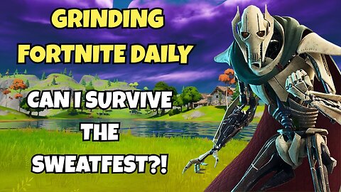 Grinding Fortnite DAILY – Can I Survive the Sweatfest?! IND