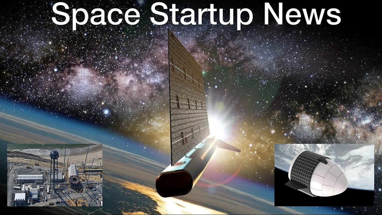 Space Startup News: Redwire, a key space player, GEN Reusable Spacecraft and Rocket Lab Updates