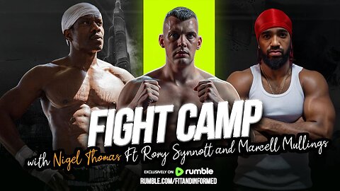 FIT & INFORMED | FIGHT CAMP