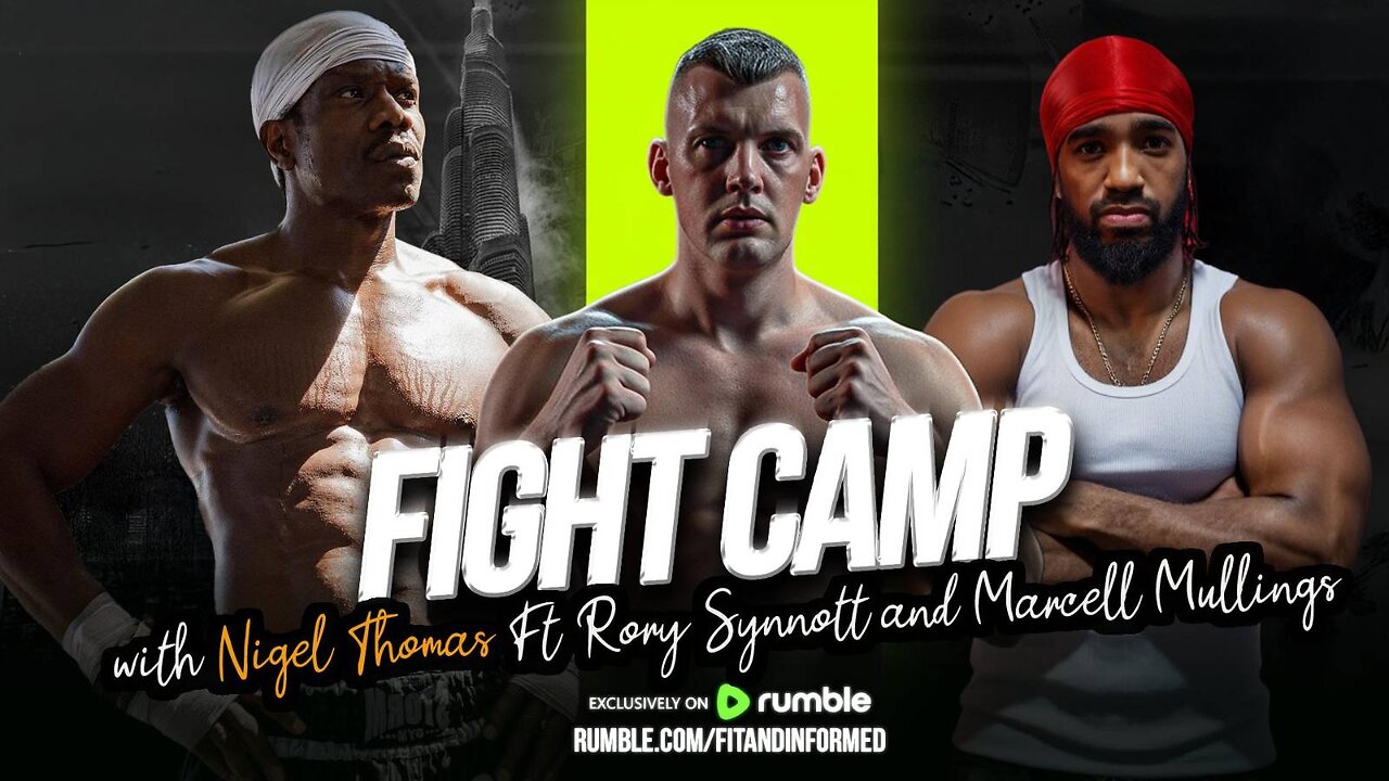FIT & INFORMED | FIGHT CAMP