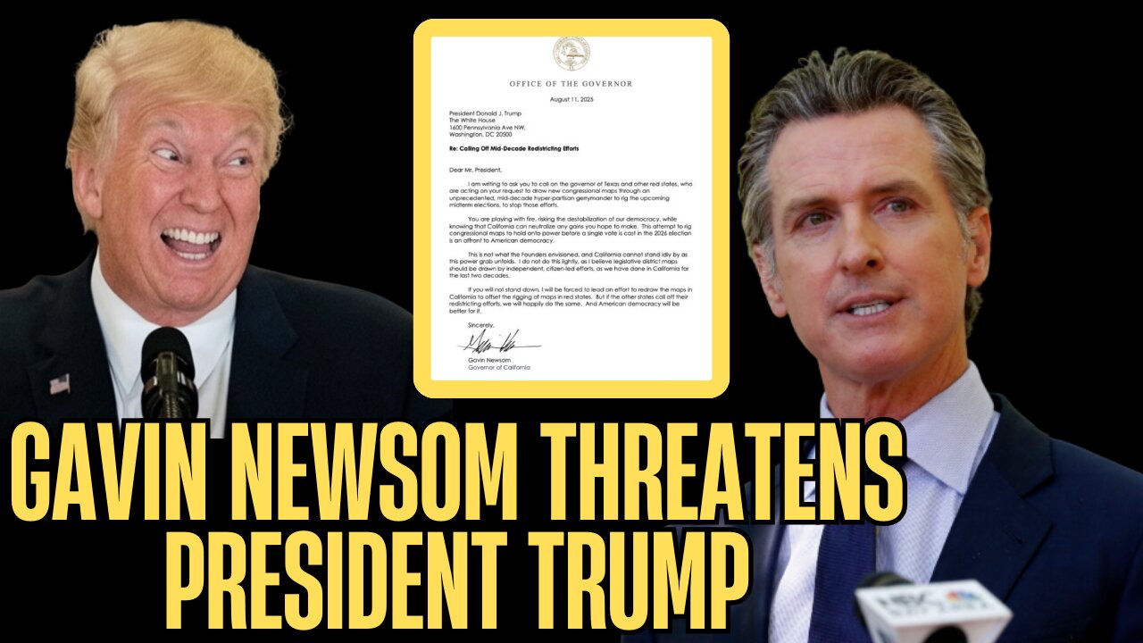 BREAKING: Gavin Newsom Gets TRIGGERED, Threatens President Trump