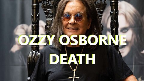 OZZY OSBORNE DEATH