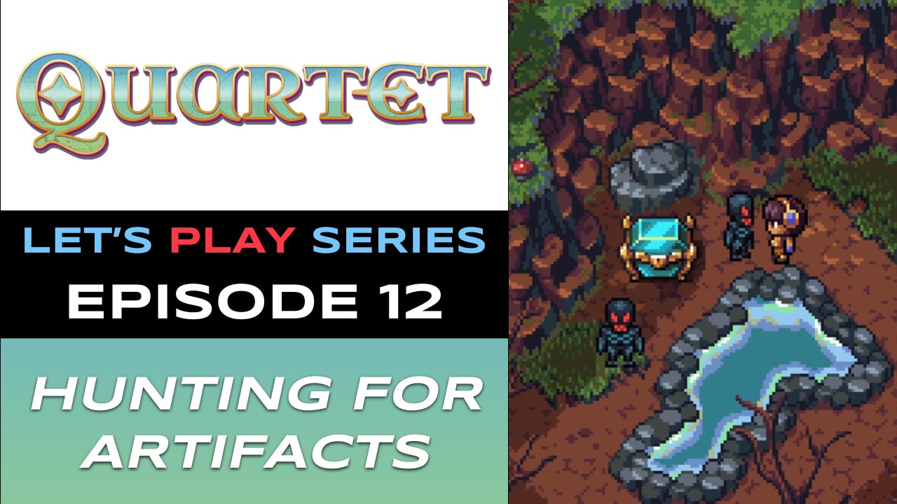 Quartet (Steam) - Episode 12/21 - Let’s Play Series - Full Gameplay