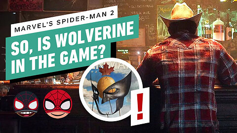 Does Spider-Man 2 Feature a Wolverine Cameo？-z1vQP04PFNw-299+140-1920x1080-