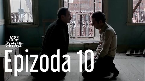 Igra Šutnje 10. Epizoda