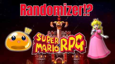 【SMRPG Randomizer】New Seed, Let's Begin!