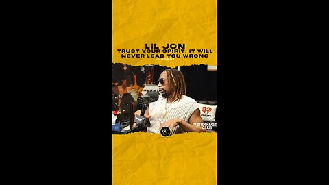 @liljon Trust your spirit, it will never lead you wrong. #liljon 🎥 @breakfastclubam
