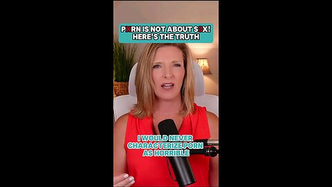 porn is not about sex.