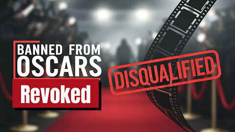 Disqualified from the Oscars: The Movies that Tried and Failed