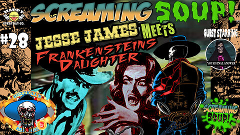 Jesse James Meets Frankenstein's Daughter - Review by Screaming Soup! (Season 3 Ep. 28)