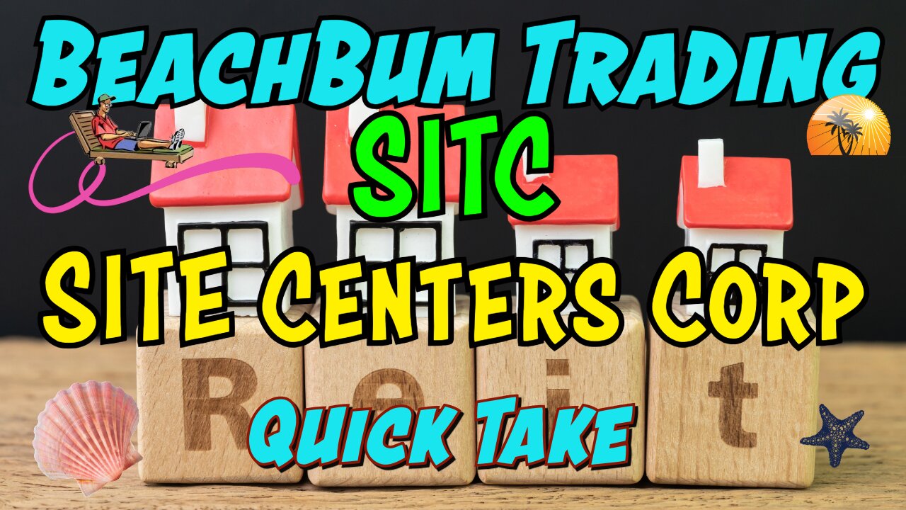 SITC | SITE Centers Corp | Quick Take