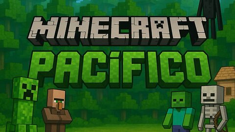 Minecraft Pacífico parte 1