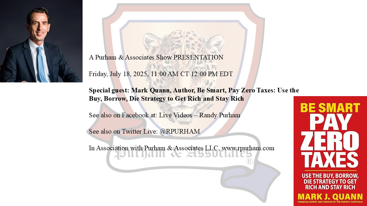 Special guest: Mark Quann, Author, Be Smart, Pay Zero Taxes:…