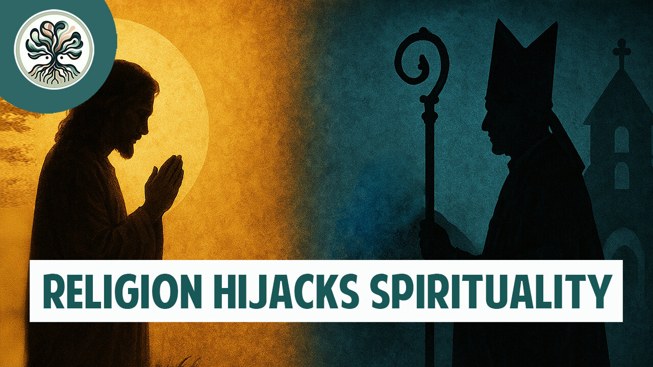 Spirituality vs Religion: Has Dogma Replaced the Message? | E7