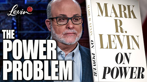 The Framers Never Intended THIS – Mark Levin on Congress’s Abuse of Power