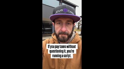 If you pay taxes without questioning it. You're running a script! 💯