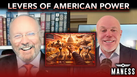 The Levers of American Power | The Rob Maness Show EP 633