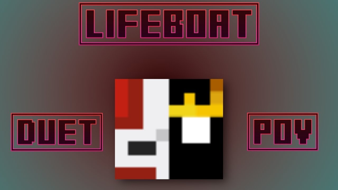 Duet POV Lifeboat Survival