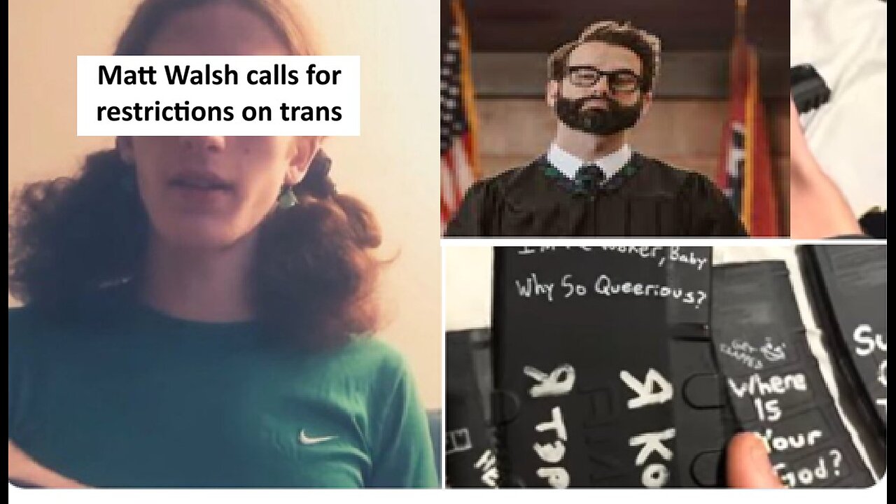 Matt Walsh calls for “common sense restrictions on transgenders”