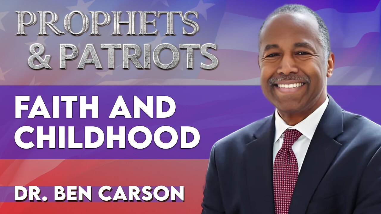 Dr. Ben Carson Talks About His Faith and His Childhood | Aug 21 2025
