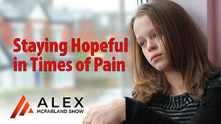 Staying Hopeful in Times of Pain: AMS Webcast 750