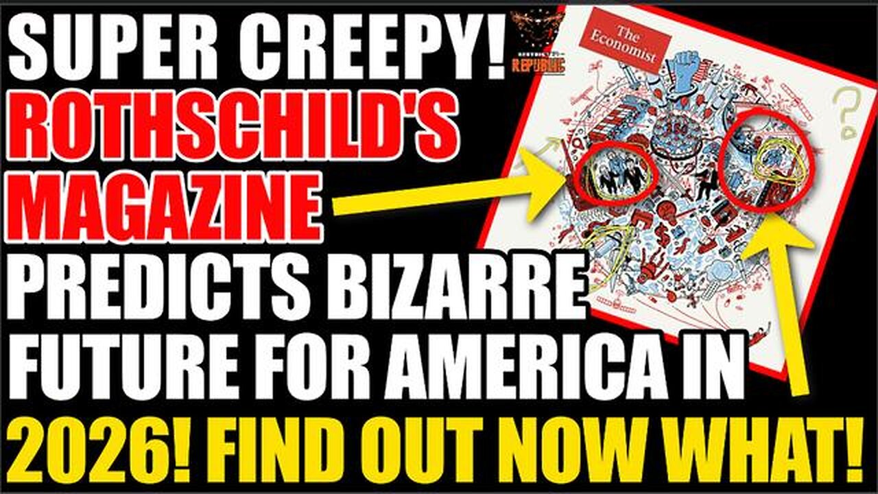 SUPER CREEPY! Rothschild’s Linked Magazine Predicts Bizarre Future For USA In 2026! Find Out What!