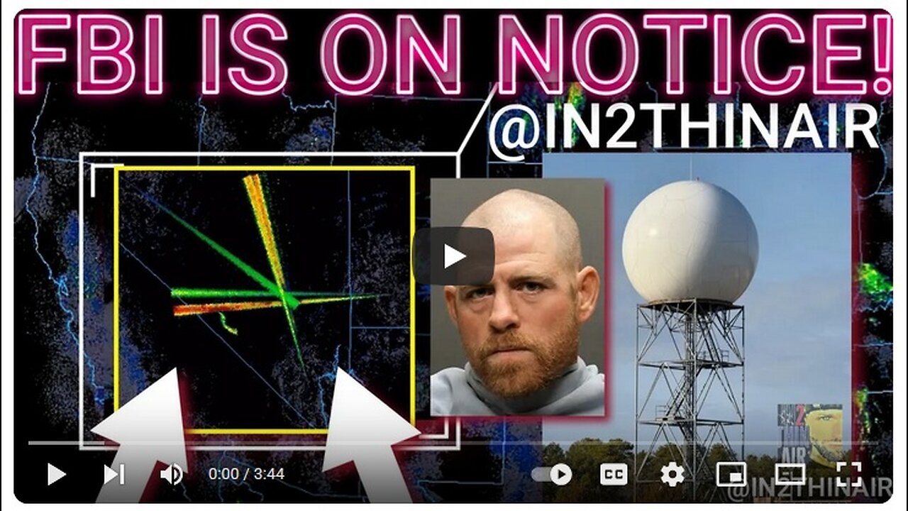 FBI Investigating "MILITIA" who are TARGETING NEXRAD Radar Towers! 🤯 In2ThinAir