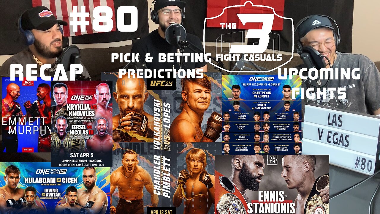 The 3 Fight Casuals #80 UFC 314 Alexander Volkanovski vs Diego Lopes PICK & BETTING PREDICTIONS