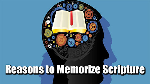 Reasons to Memorize Scripture | Pastor Anderson