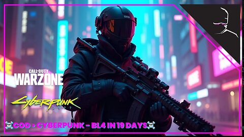 ☠ COD > CYBERPUNK 2077 (FRESH START)☠ | BORDERLANDS 4 - 19 DAYS