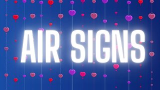 Air signs weekly 2/2-2/9 🎉🎉🎉🎉✈️✈️✈️😍😍
