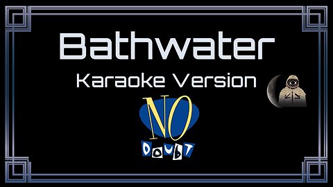 No Doubt - Bathwater (CC)