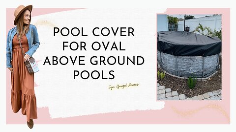 Pool cover for oval above ground pools review