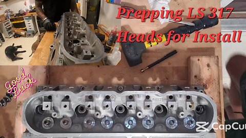 Prepping LS 317 Heads for Install – BTR .660 Springs | First Time Build