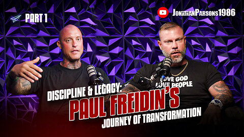 Episode 1 – Discipline & Legacy: Paul Freidin’s Journey of Transformation
