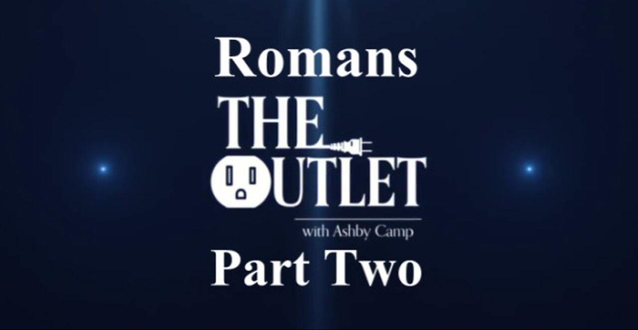 Romans part 2