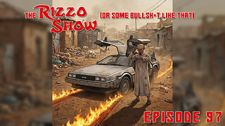 The Rizzo Show [Ep 97]