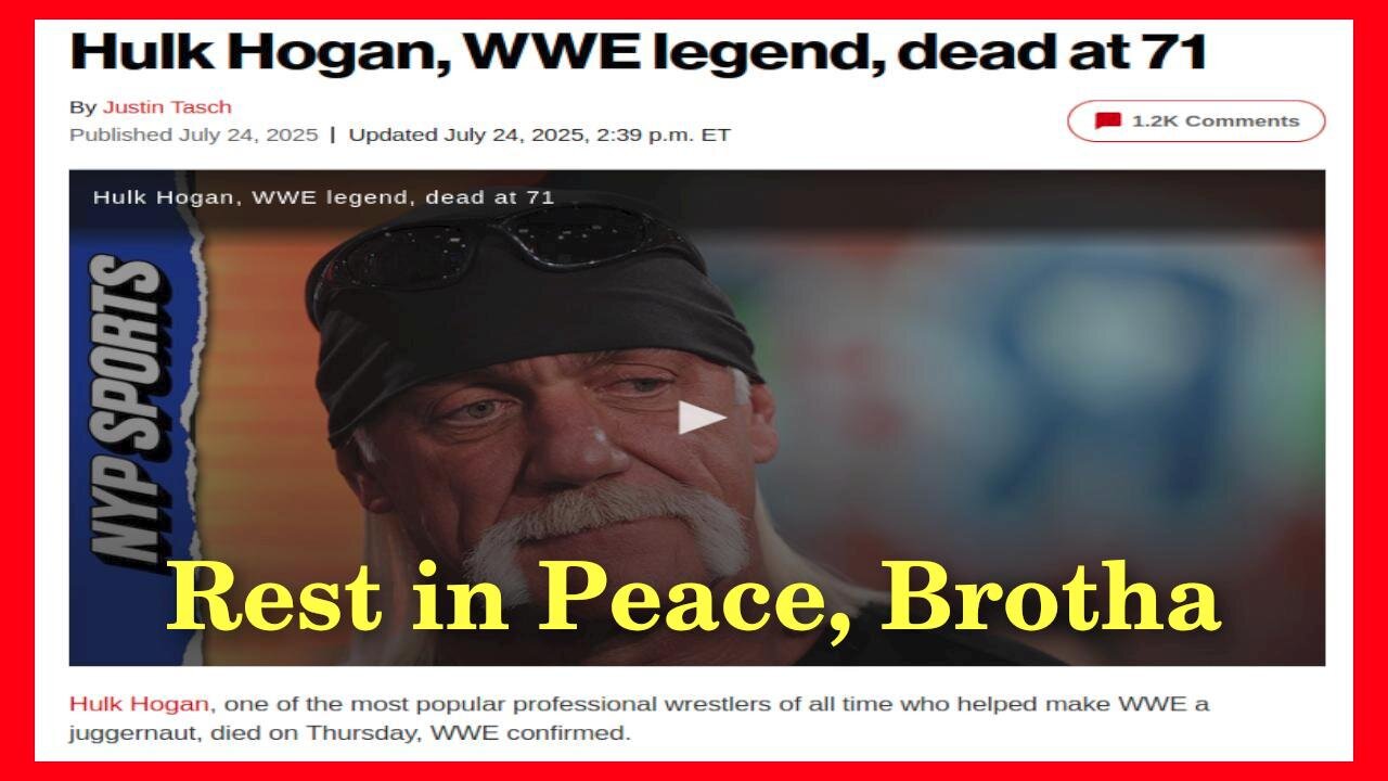 System Failure Show - 7/25/2025 - RIP Hulk Hogan - You were National Treasure