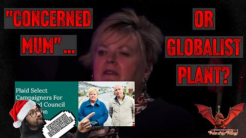 "Concerned Mum" Or Globalist Plant? | VOTV #87