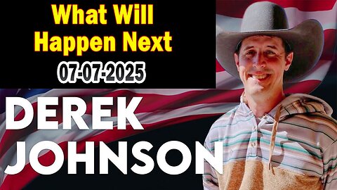Derek Johnson HUGE Intel 07.07.25: "What Will Happen Next"