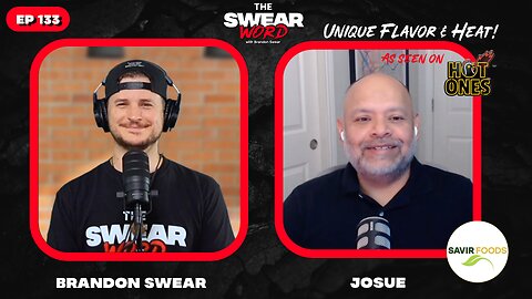 Unique Approach & Amp up Your Food | Guest: Josue Rivas | Hot or Not: Savir Foods | TSW: Ep 133